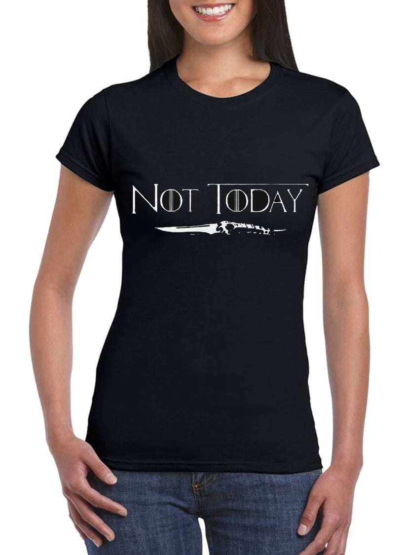 Not Today T shirt Woman Arya Stark TV Series